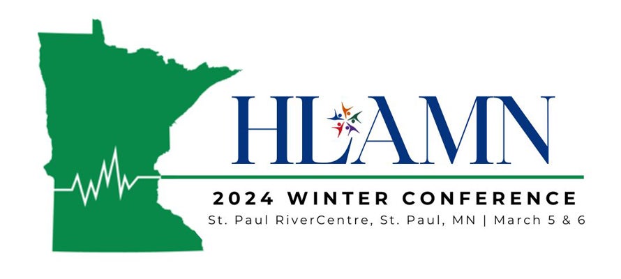 Healthcare Leaders Association of MN 2024 Winter Conference