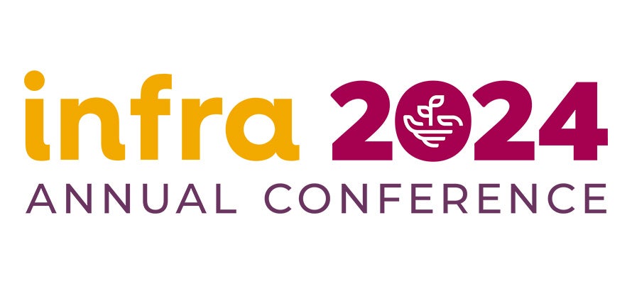 2024 INFRA Annual Conference
